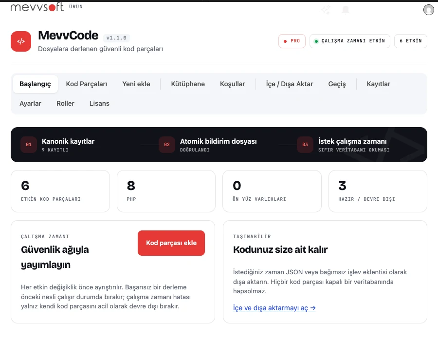 Etkin kod parçaları ve çalışma durumu görünen Türkçe MevvCode yönetim paneli